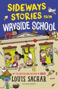 Cover: Sideways Stories From Wayside School - Bloomsbury Childrens Books