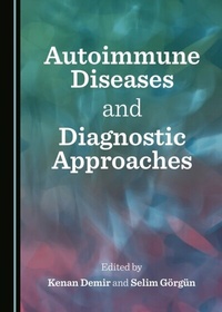 Abbildung von: Autoimmune Diseases and Diagnostic Approaches - Cambridge Scholars Publishing