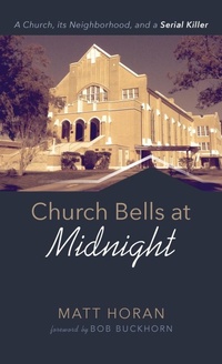 Abbildung von: Church Bells at Midnight - Resource Publications (CA)