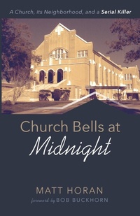 Abbildung von: Church Bells at Midnight - Resource Publications (CA)
