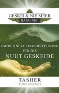 Cover: Geskei En Nie Meer Bang Nie: - Geskei En Nie Meer Bang Nie