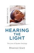 Cover: Quaker Quicks - Hearing the Light - Christian Alternative