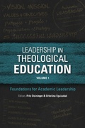 Cover: Leadership in Theological Education, Volume 1 - Langham Global Library