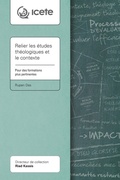 Cover: Relier les &eacute;tudes th&eacute;ologiques et le contexte - Langham Publishing