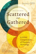 Cover: Scattered and Gathered - Langham Global Library