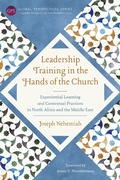 Cover: Leadership Training in the Hands of the Church - Langham Global Library