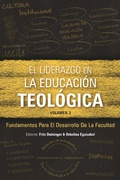 Cover: El liderazgo en la educaci&oacute;n teol&oacute;gica, volumen 3 - Langham Global Library