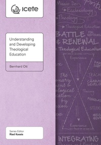 Enlarge image Cover: Understanding and Developing Theological Education - Langham Publishing