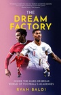 Cover: The Dream Factory - Polaris Publishing Limited