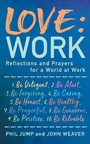 Cover: Love: Work - Darton, Longman and Todd