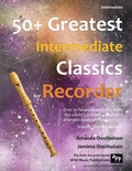 Cover: 50+ Greatest Intermediate Classics for Recorder - Wild Music Publications