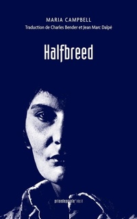 Enlarge image Cover: Halfbreed - Prise de Parole