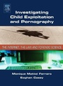 Cover: Investigating Child Exploitation and Pornography - Academic Press