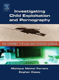 Enlarge image Cover: Investigating Child Exploitation and Pornography - Academic Press