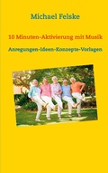 Cover: 10 Minuten-Aktivierung mit Musik - Books on Demand