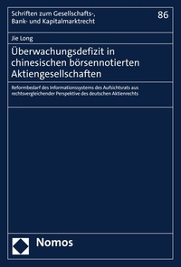 Abbildung von: Überwachungsdefizit in chinesischen börsennotierten Aktiengesellschaften - Nomos