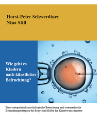 Abbildung von: Wie geht es Kindern nach künstlicher Befruchtung - Verlagshaus Schlosser