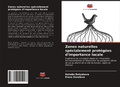 Cover: Zones naturelles sp&eacute;cialement prot&eacute;g&eacute;es d'importance locale - Editions Notre Savoir