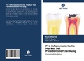 Cover: Pro-inflammatorische Marker bei Parodontalerkrankung - Verlag Unser Wissen