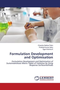 Enlarge image Cover: Formulation Development and Optimisation - LAP Lambert Academic Publishing