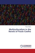 Cover: Multiculturalism in the Novels of Paulo Coelho - LAP Lambert Academic Publishing