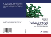 Enlarge image Cover: Formulation Development & Optimization of Valsartan SR Matrix Tablet - LAP Lambert Academic Publishing