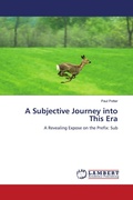 Cover: A Subjective Journey into This Era - LAP Lambert Academic Publishing
