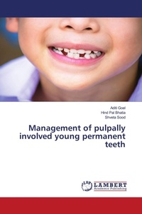 Enlarge image Cover: Management of pulpally involved young permanent teeth - LAP Lambert Academic Publishing