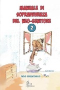 Cover: Manuale di Sopravvivenza del Neo-genitore 2 - Edizioni LALBERO