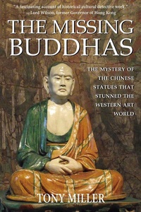 Enlarge image Cover: Missing Buddhas - Earnshaw Books