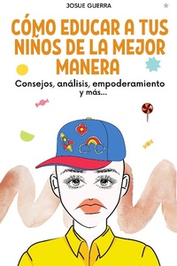 Bild: Como educar a tus niños de la mejor manera - Josue Guerra