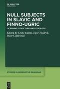 Cover: Null Subjects in Slavic and Finno-Ugric - De Gruyter Mouton