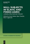Cover: Null Subjects in Slavic and Finno-Ugric - De Gruyter Mouton