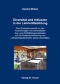 Cover: Diversit&auml;t und Inklusion in der Lehrkr&auml;ftebildung - Kovac, Dr. Verlag