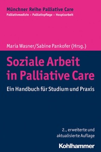 Abbildung von: Soziale Arbeit in Palliative Care - Kohlhammer