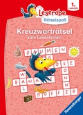 Cover: Leserabe R&auml;tselspa&szlig; - Kreuzwortr&auml;tsel zum Lesenlernen (1. Lesestufe) - Ravensburger