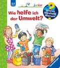 Cover: Wieso? Weshalb? Warum? junior, Band 43 - Wie helfe ich der Umwelt? - Ravensburger