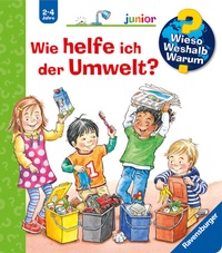 Abbildung von: Wieso? Weshalb? Warum? junior, Band 43 - Wie helfe ich der Umwelt? - Ravensburger