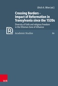 Cover: Crossing Borders - Impact of Reformation in Transylvania since the 1520s - Vandenhoeck & Ruprecht