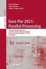 Cover: Euro-Par 2021: Parallel Processing - Springer