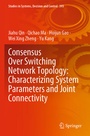 Cover: Consensus Over Switching Network Topology: Characterizing System Parameters and Joint Connectivity - Springer