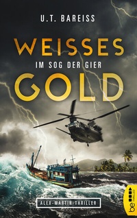 Abbildung von: Weißes Gold - Im Sog der Gier - beTHRILLED
