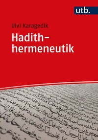 Abbildung von: Hadithhermeneutik - UTB