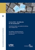 Cover: Corona 2020 - Zerrei&szlig;probe f&uuml;r die Gesellschaft? - TU Ilmenau Universit&auml;tsbibliothek