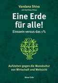 Cover: Eine Erde f&uuml;r alle! - Einssein versus das 1 % - Neue Erde