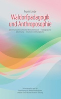 Cover: Waldorfp&auml;dagogik und Anthroposophie - Glomer.com