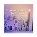 Cover: A Tribute to Piazzolla - Buschfunk Musikvlg