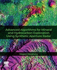 Enlarge image Cover: Advanced Algorithms for Mineral and Hydrocarbon Exploration Using Synthetic Aperture Radar - Elsevier