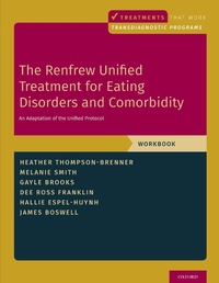 Abbildung von: The Renfrew Unified Treatment for Eating Disorders and Comorbidity - OUP eBook