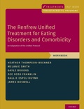 Cover: The Renfrew Unified Treatment for Eating Disorders and Comorbidity - OUP eBook